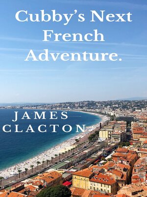 cover image of Cubby's Next French Adventure